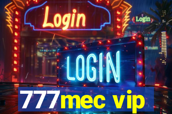 777mec vip